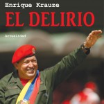 El poder y el delirio